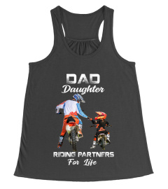 DAD AND DAUGHTER RIDING PARTNERS FOR LIF