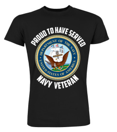 Proud To Have Served Navy Veteran Shirt