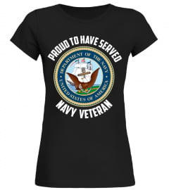 Proud To Have Served Navy Veteran Shirt