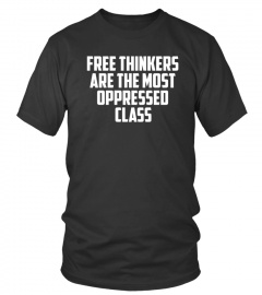 Free Thinkers Are Oppressed FLEX Shirt