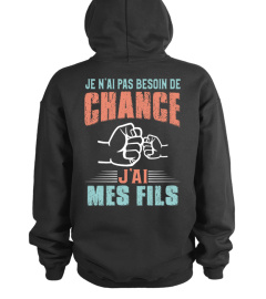 JE N'AI PAS BESOIN DE CHANCE