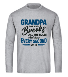 GRANDPA ONE WHO BREAKS ALL THE RULES