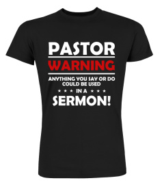 Funny Pastor Shirt - Warning I Might Put You In A Sermon