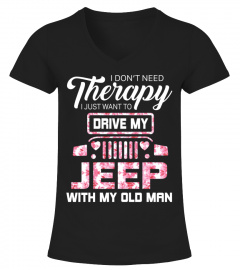 Jp Drive Jeep With My Old Man Shirt
