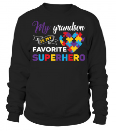 My Grandson Is My Favorite Superhero-Autism Grandma Shirt