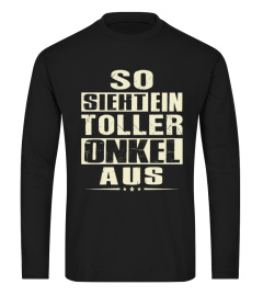 SO SIEHTEIN TOOLLER ONKEL