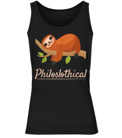 Philoslothical Philosophical Sloth Pun Animal Lover Shirt