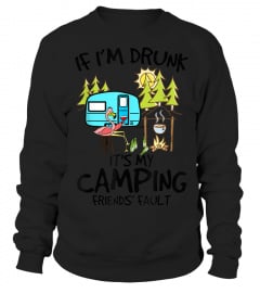If I'm Drunk It's My Camping Friends Fault Flamingo T-shirt