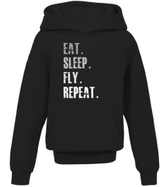 eat sleep fly repeat