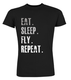 eat sleep fly repeat