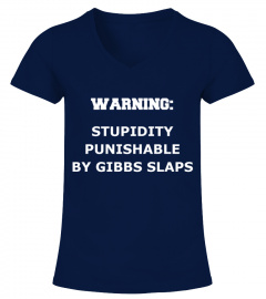 Warning: Stupidity Punishable By Gibbs Slaps