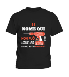 SE "NOME" NON PUÒ AGGIUSTARLO