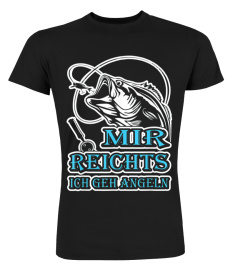 Lustiges Angel TShirt Mir Reichts Ich Geh Angeln Fuer Angler