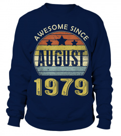 Awesome August 1979 T-Shirt Funny 40th Birthday Decorations