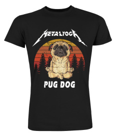 PUG DOG-METAYOGA