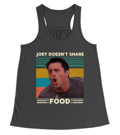 Joey doesn't share