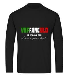 Vaffanculo Is Italian For Have A Great D