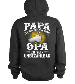 PAPA ZU SEIN IST EINE EHRE OPA