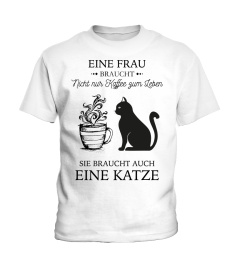 Sie braucht auch eine Katze