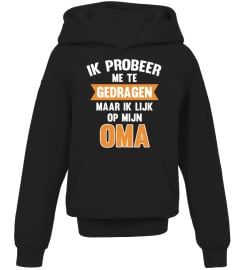 Ik probeer me te gedragen - Oma