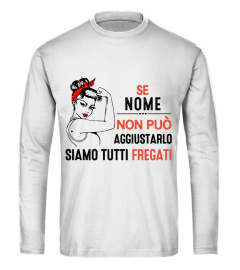 Se "nome" non può aggiustarlo