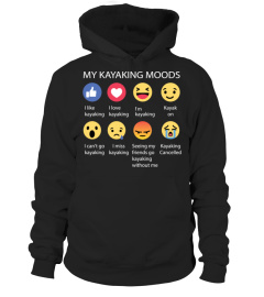 My kayaking mood t shirt