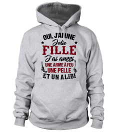 OUI, J'AI UNE JOLIE FILLE