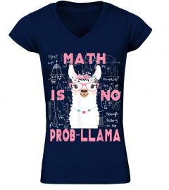 Math is no prob-llama Back to school teacher math T Shirt