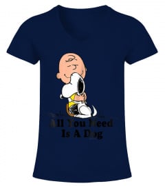 Snoopy Peanuts All You Need Is a Dog T Shirt