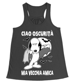 CIAO OSCURITA MIA VECCHIA AMICA