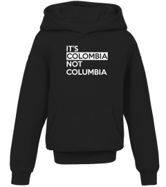 Its Colombia Not Columbia