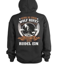 wenn du einen wolf rufst