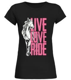 Live Love Ride Horses