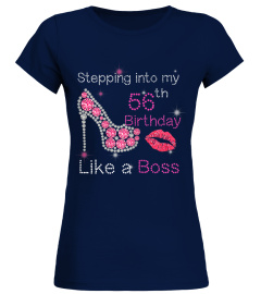 Womens Stepping Into My 56th Birthday Like A Boss 56 Years Old T-Shirt