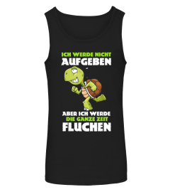 Ich Werde Nicht Aufgeben Laufen Joggen Läufer Schildkröte T-Shirt