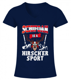 Schifoan is a Hirsch'er Sport | Original