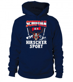 Schifoan is a Hirsch'er Sport | Original