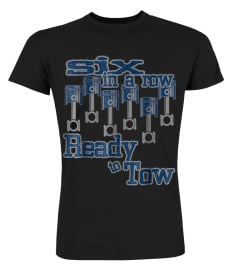 6 IN A ROW READY TO TOW DIESEL TRUCK FATHER'S DAY T-SHIRT