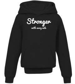 Stronger With Every Mile Laufen Quote für Männer und Frauen Langarmshirt