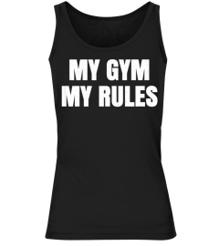 My Gym My Rules Pe Teacher Funny Gym Cla