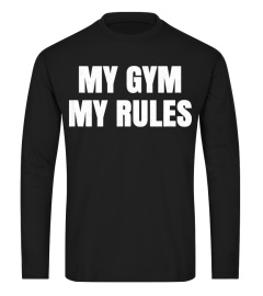 My Gym My Rules Pe Teacher Funny Gym Cla