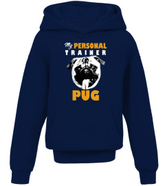 The Best Personal Trainer Is My Pug T-shirt