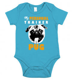 The Best Personal Trainer Is My Pug T-shirt