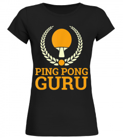 T-Shirt Tischtennis Tischtennisspieler Ping Pong Spruch Guru