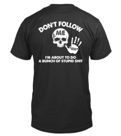 Jp Don't Follow Me Shirt