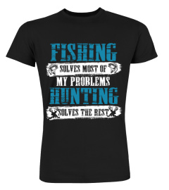 Funny Fishing And Hunting Shirt Hunter Cool T shirts hoodie