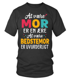 VÆRE BEDSTEMOR ER UVURDERLIGT.