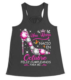 Una reina nacio en Octubre T Shirt, Sweatshirt, Hoodie