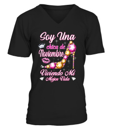 Soy una chica de Noviembre viviendo mi mejor vida T Shirt, Sweatshirt, Hoodie