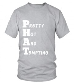 P.H.A.T shirt